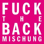 fuck the backmsichung